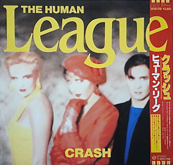 The Human League ‎– Crash (Promo)