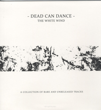 Dead Can Dance ‎– The White Wind