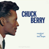 Chuck Berry ‎– Rockin' At The Hops