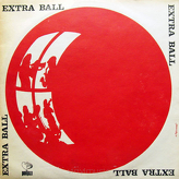 Extra Ball ‎– Extra Ball