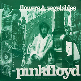 Pink Floyd ‎– Flowers & Vegetables
