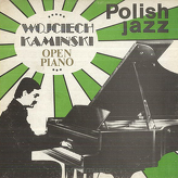 Wojciech Kamiński ‎– Open Piano