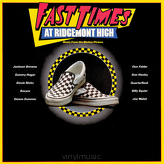 Various ‎– Fast Times At Ridgemont High • Music From The Motion Picture