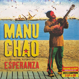 Manu Chao ‎– ...Próxima Estación... Esperanza