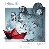 Lebowski ‎– Lebowski Plays Lebowski