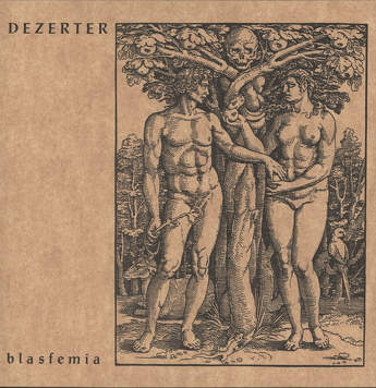 Dezerter ‎– Blasfemia