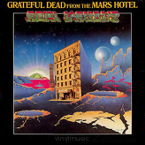 Grateful Dead ‎– From The Mars Hotel