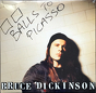 Bruce Dickinson ‎– Balls To Picasso