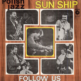 Sun Ship ‎– Follow Us