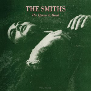 The Smiths ‎– The Queen Is Dead