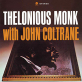 Thelonious Monk With John Coltrane ‎– Thelonious Monk With John Coltrane