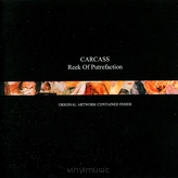 Carcass ‎– Reek Of Putrefaction 