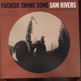 Sam Rivers ‎– Fuchsia Swing Song