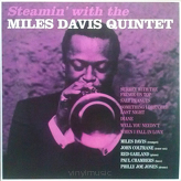 Miles Davis Quintet ‎– Steamin' With The Miles Davis Quintet
