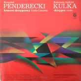 Krzysztof Penderecki ‎– Koncert Skrzypcowy