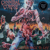 Cannibal Corpse ‎– Eaten Back To Life