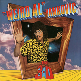 "Weird Al" Yankovic ‎– In 3-D