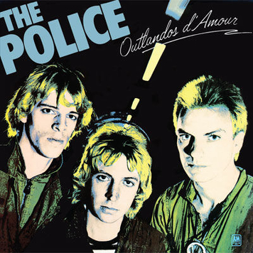The Police ‎– Outlandos D'Amour