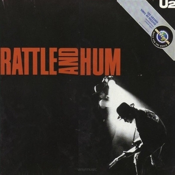 U2 ‎– Rattle And Hum