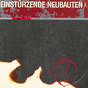 Einstürzende Neubauten ‎– Zeichnungen Des Patienten O.T. / Drawings Of O.T.