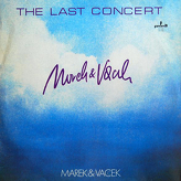 Marek & Vacek ‎– The Last Concert