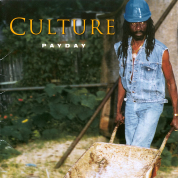 Culture ‎– Payday