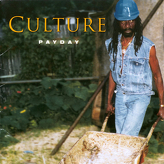 Culture ‎– Payday