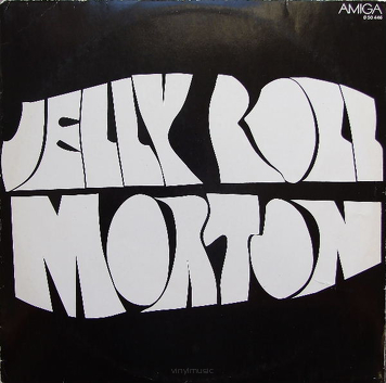 Jelly Roll Morton ‎– Jelly Roll Morton (1926-1939)