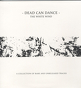 Dead Can Dance ‎– The White Wind