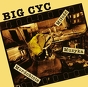 Big Cyc ‎– Miłość, Muzyka, Mordobicie