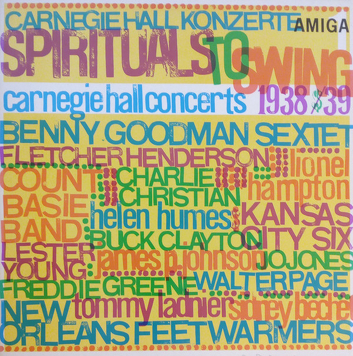 Various ‎– Spirituals To Swing - Carnegie Hall Concerts 1938/39 (1) 