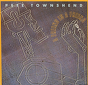 Pete Townshend ‎– A Friend Is A Friend