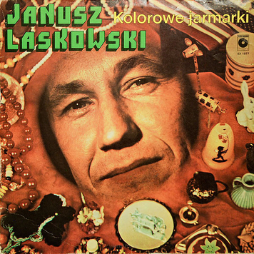 Janusz Laskowski ‎– Kolorowe Jarmarki