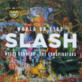 Slash Featuring Myles Kennedy And The Conspirators ‎– World On Fire