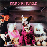 Rick Springfield ‎– Success Hasn't Spoiled Me Yet 