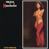 Melissa Manchester ‎– For The Working Girl