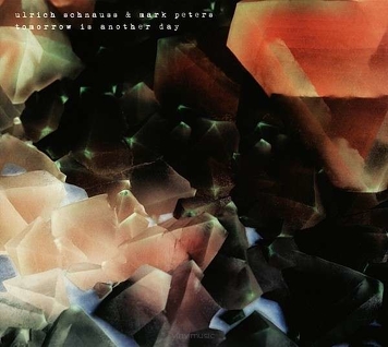 Ulrich Schnauss & Mark Peters ‎– Tomorrow Is Another Day 