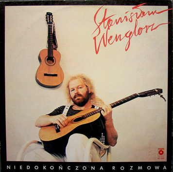 Stanisław Wenglorz ‎– Niedokończona Rozmowa