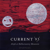 Current 93 ‎– Aleph At Hallucinatory Mountain 