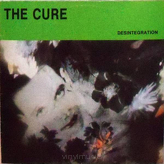 The Cure ‎– Desintegration