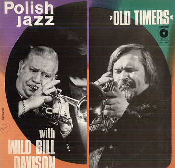 Old Timers With Wild Bill Davison ‎– Old Timers With Wild Bill Davison