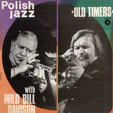 Old Timers With Wild Bill Davison ‎– Old Timers With Wild Bill Davison