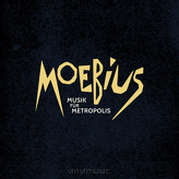 Moebius ‎– Musik Für Metropolis