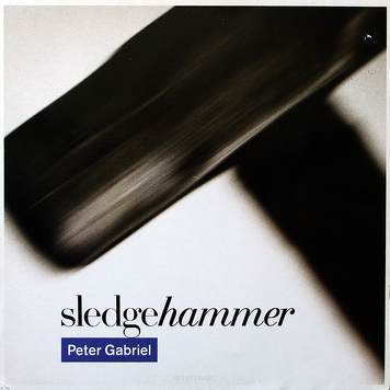 Peter Gabriel ‎– Sledgehammer