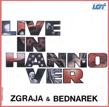 Zgraja & Bednarek ‎– Live In Hannover