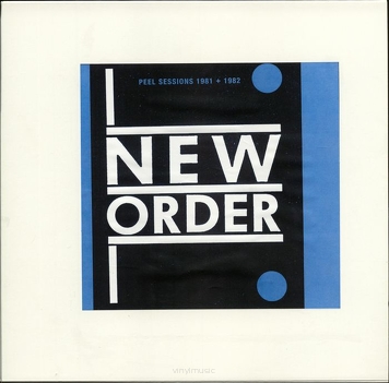New Order ‎– Peel Sessions 1981 + 1982