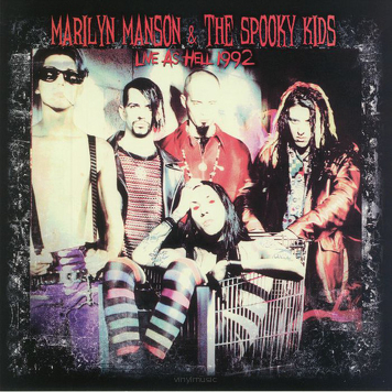Marilyn Manson & The Spooky Kids ‎– Live As Hell 1992