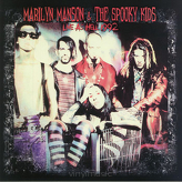 Marilyn Manson & The Spooky Kids ‎– Live As Hell 1992