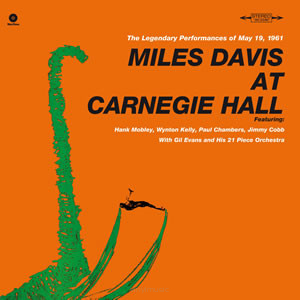 Miles Davis ‎– Miles Davis At Carnegie Hall