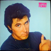 Bryan Ferry ‎– These Foolish Things